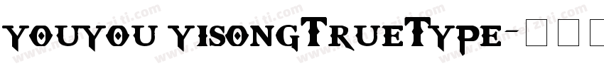 youyou yisongTrueType字体转换